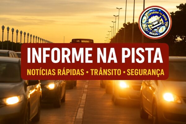    INFORME NA PISTA RJ